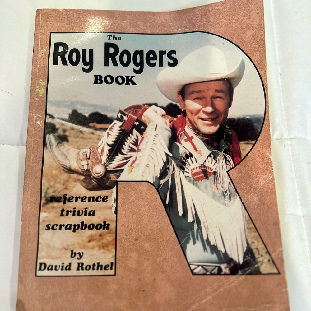 Vintage “The Roy Roger’s Book” by David Rothel - 1987 Trivia & Memorabilia